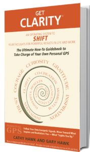 Get Clarity SHIFT Workbook: The Ultimate How-To Guidebook to Take Charge of Your Own Personal GPS